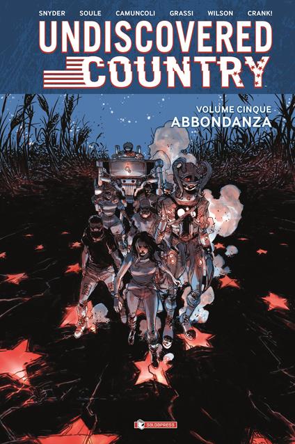 Undiscovered country. Vol. 5: Abbondanza - Scott Snyder,Charles Soule - copertina
