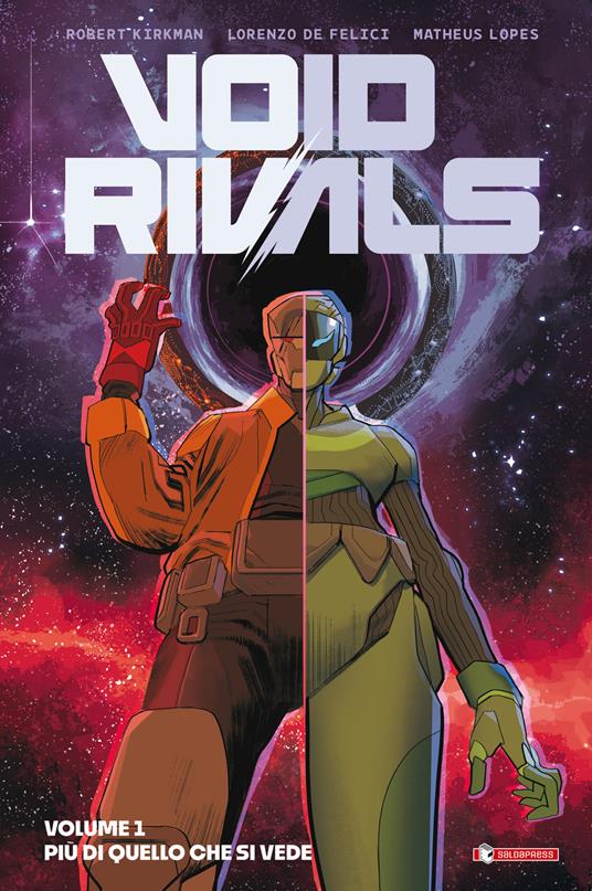 Void rivals. Vol. 1: Più di quello che si vede - Robert Kirkman - copertina