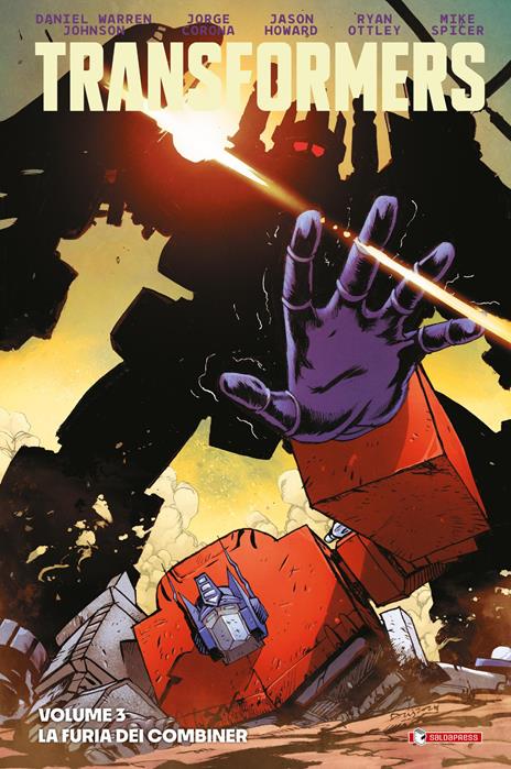 Transformers. Vol. 3: La furia dei combiner - Daniel Warren Johnson - copertina