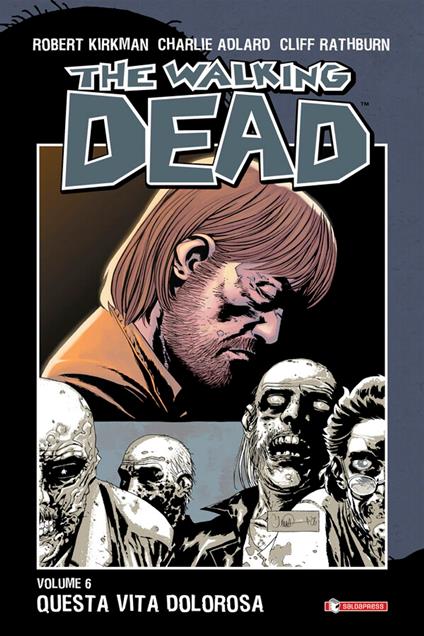 The Walking Dead - Charlie Adlard,Robert Kirkman - ebook
