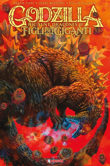 Godzilla. Hic sunt dracones II. Figli dei giganti - Frank Tieri - copertina