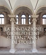 La fondazione Giorgio Cini