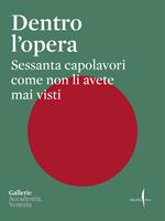 Dentro l'opera. Ediz. italiana