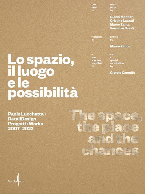Paolo Lucchetta. Lo spazio, il luogo e le possibilità. Ediz. italiana e inglese - copertina