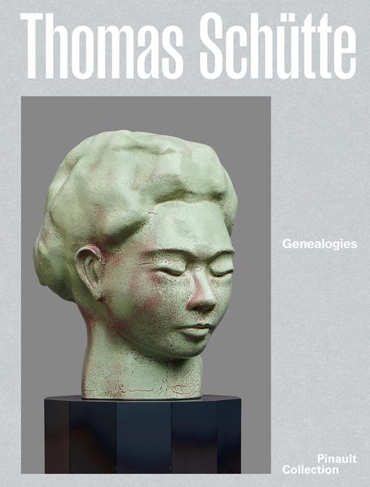 Thomas Schütte. Genealogies. Ediz. italiana, inglese e francese - copertina