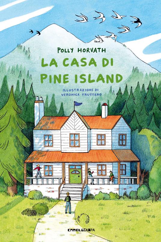 La casa di Pine Island. Ediz. illustrata - Polly Horvath - copertina