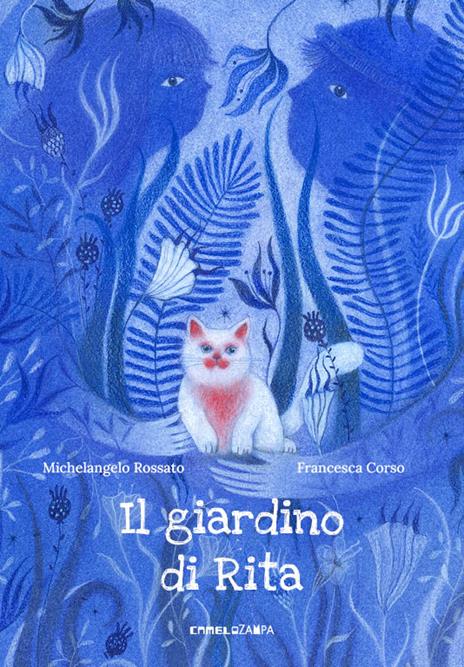 Il giardino di Rita. Ediz. a colori - Michelangelo Rossato - copertina