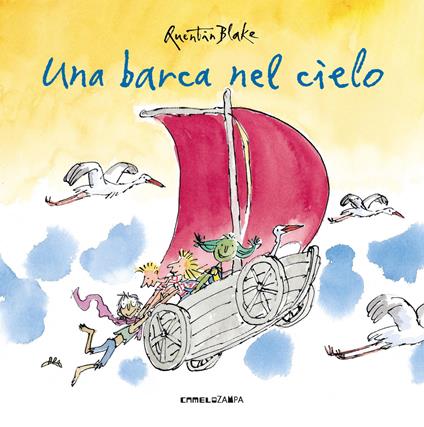 Una barca nel cielo. Ediz. a colori - Quentin Blake - copertina