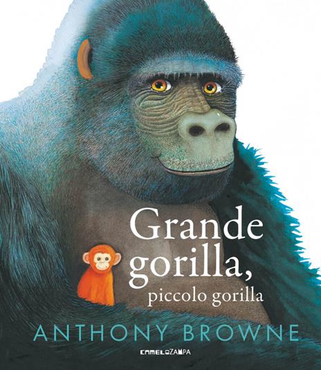 Grande gorilla, piccolo gorilla. Ediz. a colori - Anthony Browne - copertina