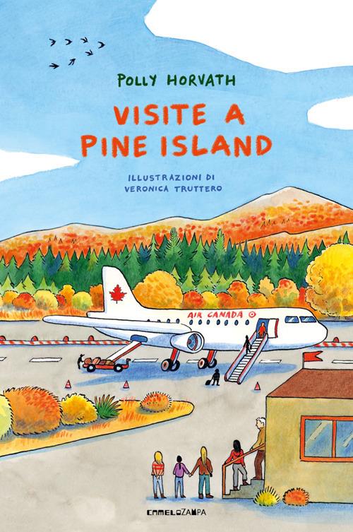 Visite a Pine Island - Polly Horvath,Veronica Truttero,Alice Casarini - ebook