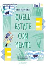 Quell'estate con Yente