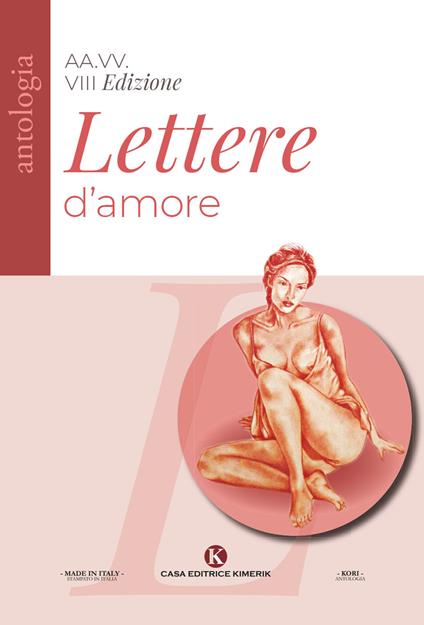 Lettere d'amore. VIII edizione Concorso di poesie e lettere d'amore inedite - copertina