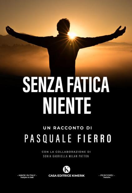 Senza fatica niente - Pasquale Fierro - copertina