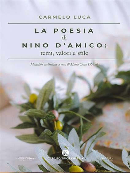 La poesia di Nino D'Amico: temi, valori e stile - Carmelo Luca - ebook