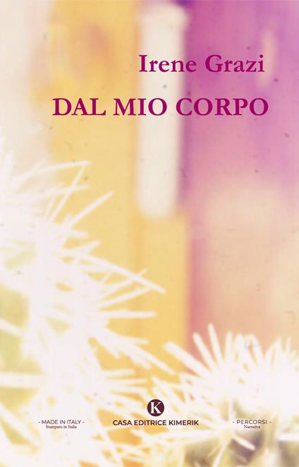 Dal mio corpo - Irene Grazi - copertina