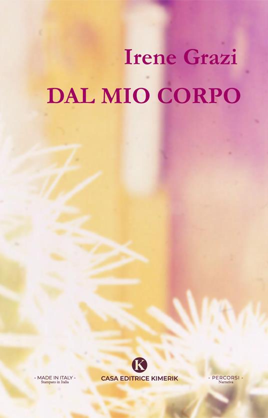 Dal mio corpo - Irene Grazi - copertina