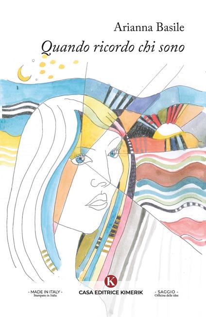Quando ricordo chi sono - Arianna Basile - copertina