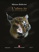 L' altro io. Storia del mostro delle lacrime