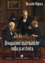 Divagazioni matematiche sulla scacchiera