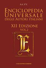 Enciclopedia universale degli autori italiani 2024. Vol. 2