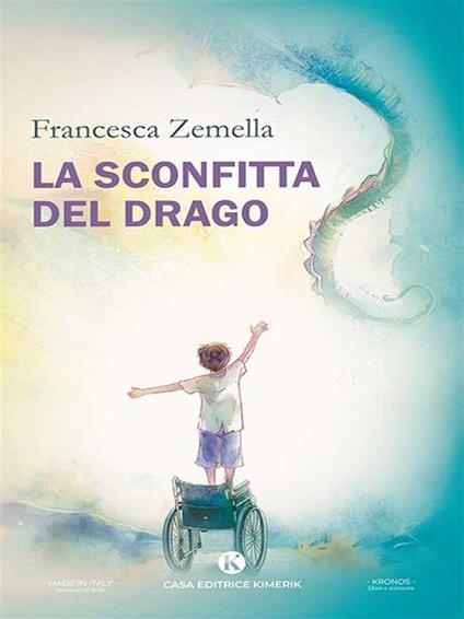 La sconfitta del drago - Francesca Zemella - ebook