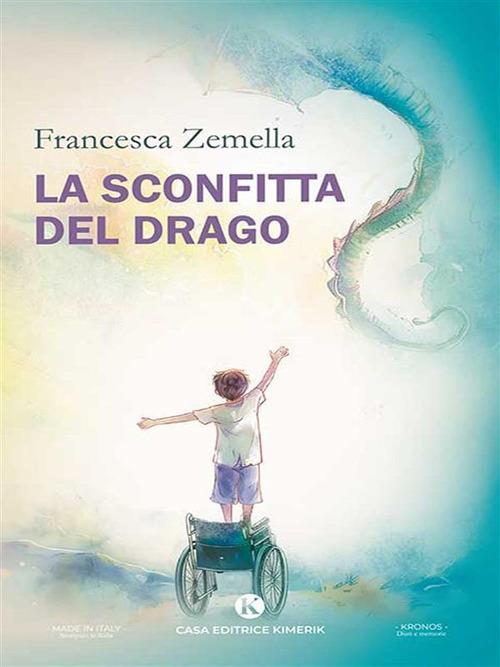La sconfitta del drago - Francesca Zemella - ebook