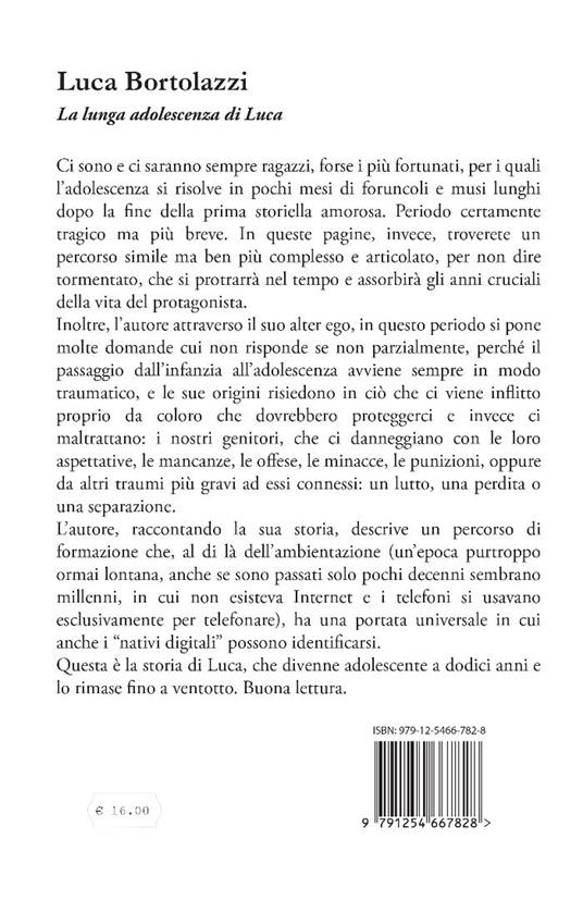 La lunga adolescenza di Luca - Luca Bortolazzi - 2