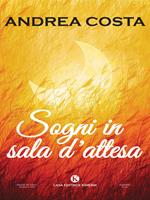 Sogni in sala d'attesa