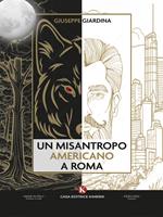 Un misantropo americano a Roma