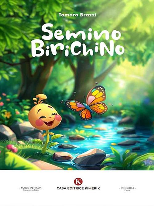 Semino Birichino - Tamara Brazzi - ebook