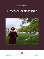 Dov'è quel destino?