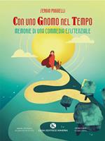 Con uno Gnomo nel Tempo - Con uno Gnomo nel Tempo