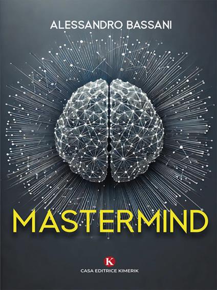 Mastermind - Alessandro Bassani - ebook