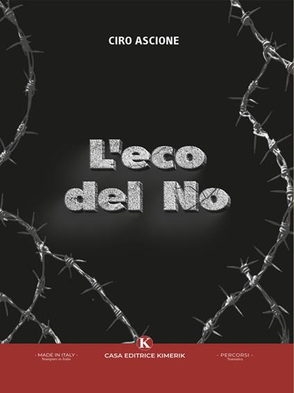 L' eco del No - Ciro Ascione - ebook