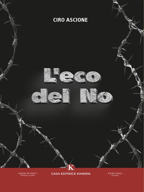 L' eco del No - Ciro Ascione - ebook