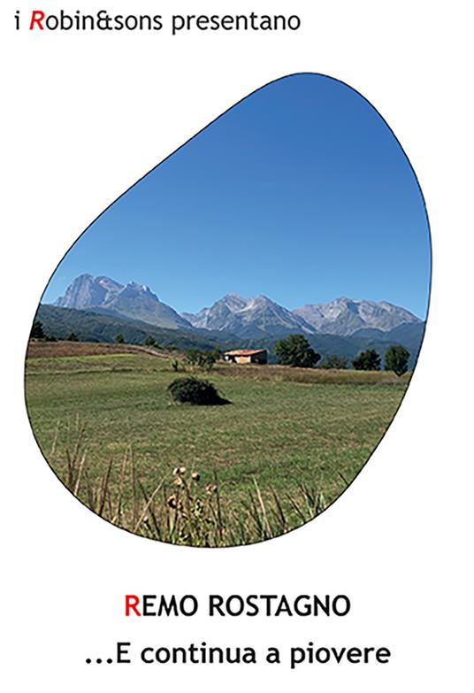...E continua a piovere - Remo Rostagno - copertina