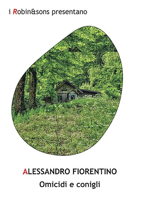 Omicidi e conigli - Alessandro Fiorentino - copertina