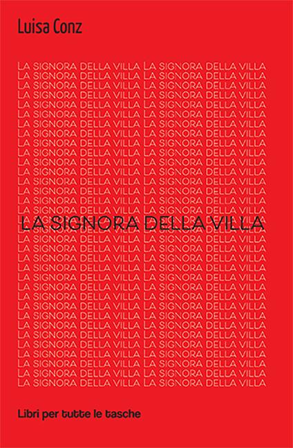 La signora della villa - Luisa Conz - copertina