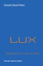 Lux (nova et vetera)