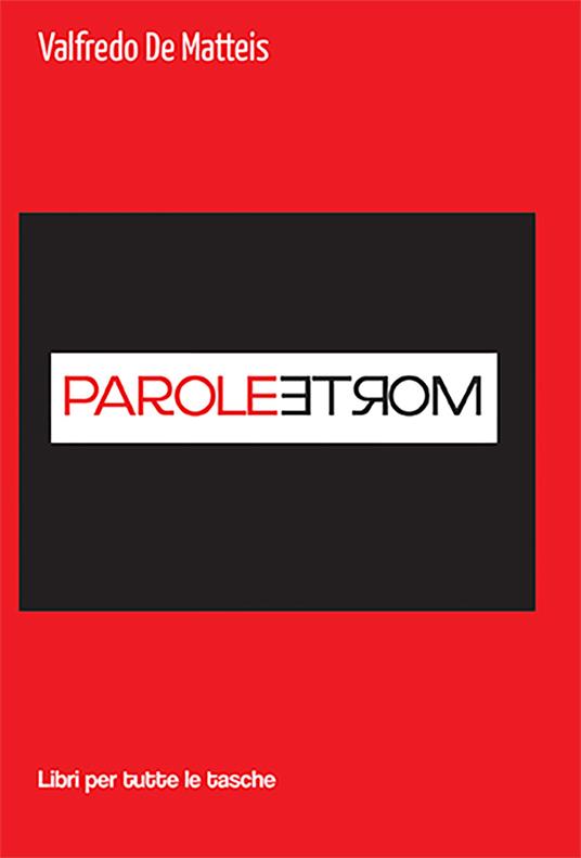 Parole morte - Valfredo De Matteis - copertina