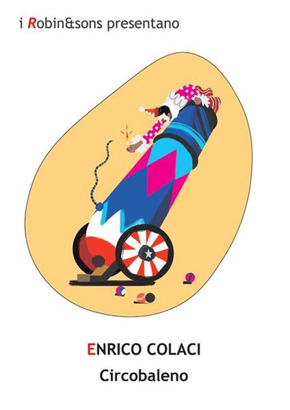 Circobaleno - Enrico Colaci - ebook
