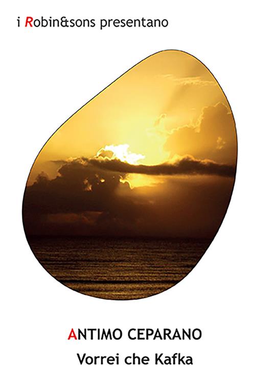 Vorrei che Kafka - Antimo Ceparano - copertina