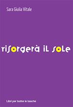 Risorgerà il sole