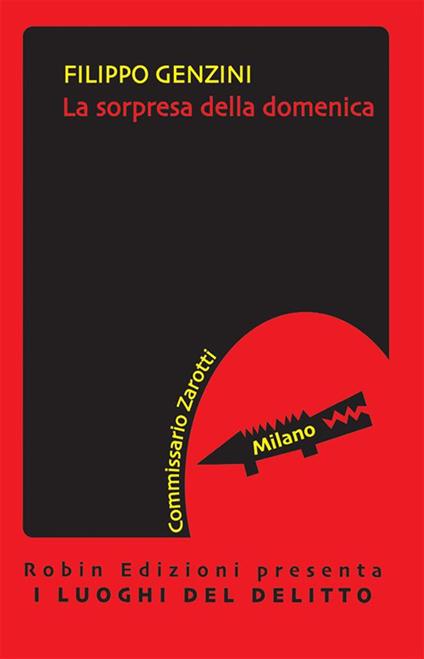 La sorpresa della domenica - Filippo Genzini - ebook