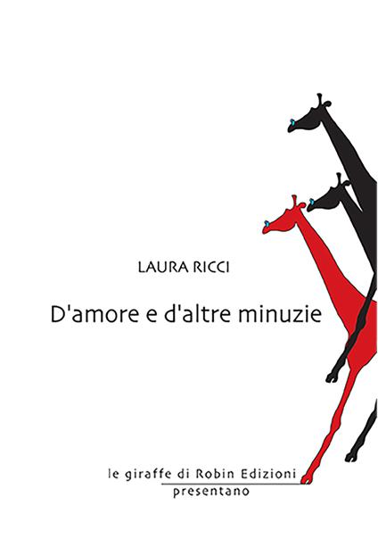 D'amore e d'altre minuzie - Laura Ricci - copertina