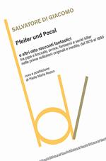 Pfeifer und pocal e altri otto racconti fantastici