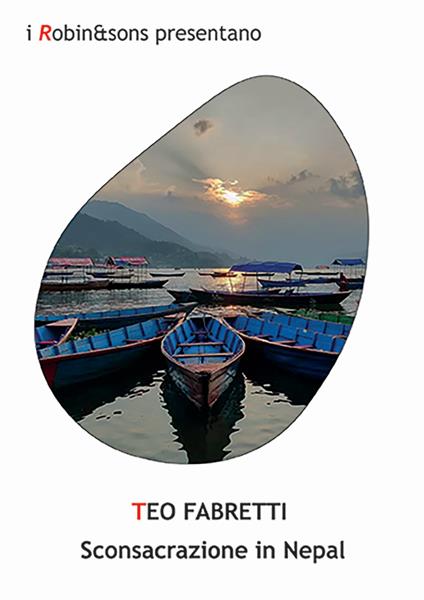 Sconsacrazione in Nepal - Teo Fabretti - copertina