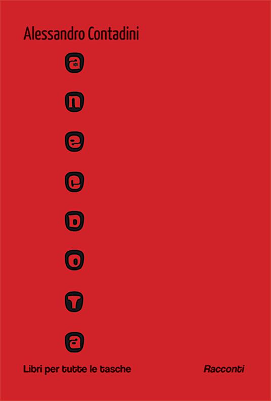 Anecdota - Alessandro Contadini - copertina
