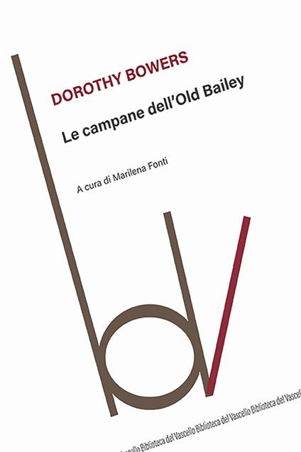 Le campane dell'Old Bailey - Dorothy Bowers - copertina