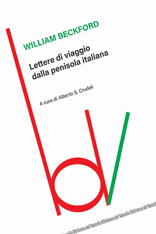Lettere di viaggio dalla penisola italiana - William Beckford - copertina